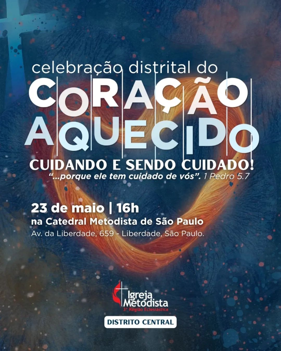 CULTO DO CORAÇÃO AQUECIDO DISTRITAL